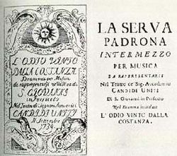 Giovanni Battista Pergolesi �La Serva Padrona�
