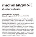 Michelangelo 70 

chamber orchestra


