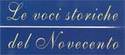 Le voci storiche del Novecento